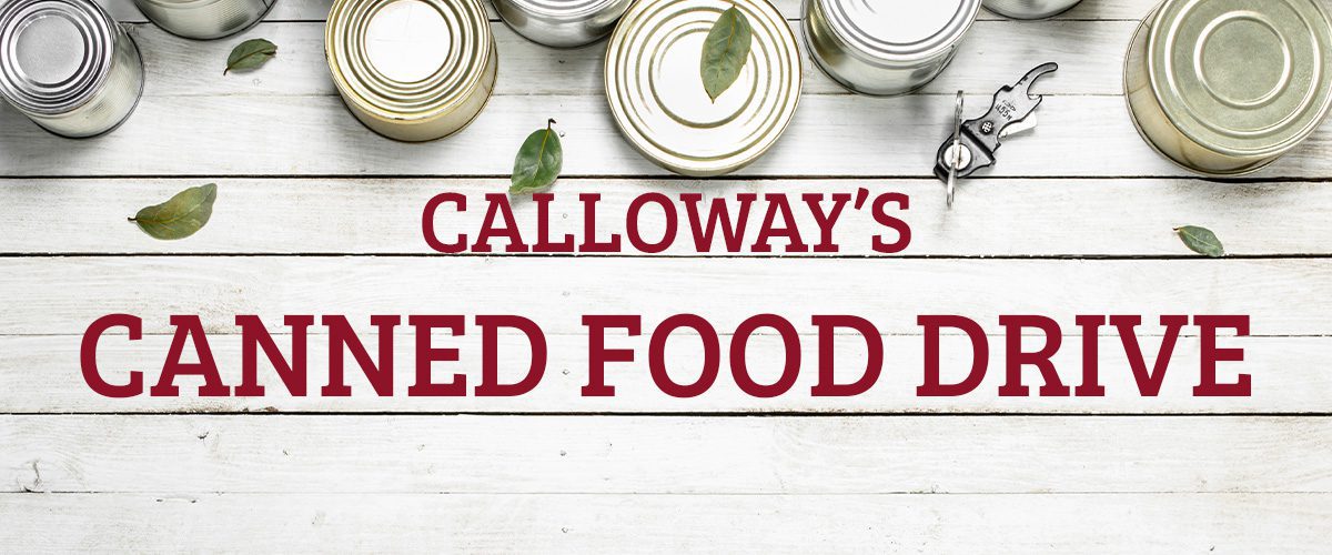 Calloway’s Canned Food Drive Calloway's Nursery