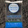 Calloway’s Premium Organic Hardwood Mulch
