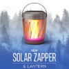 Solar Zapper and Flickering Lantern