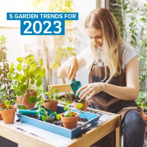 gardening 2023
